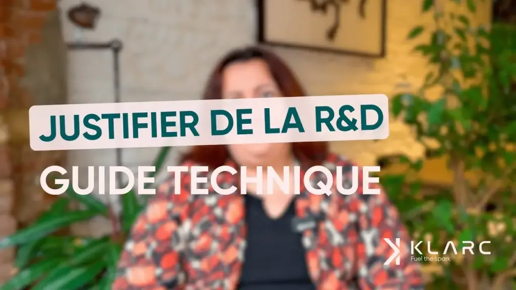 Justifier la R&D dans un dossier CIR
