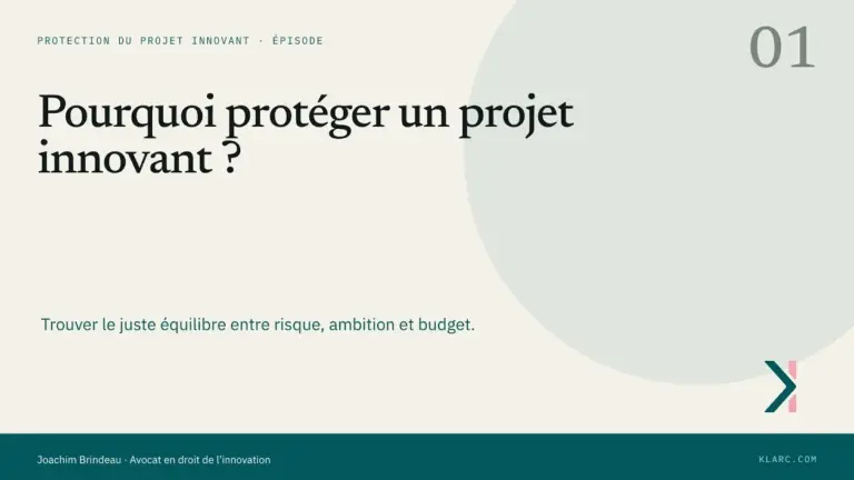 Comment protéger un projet innovant ?